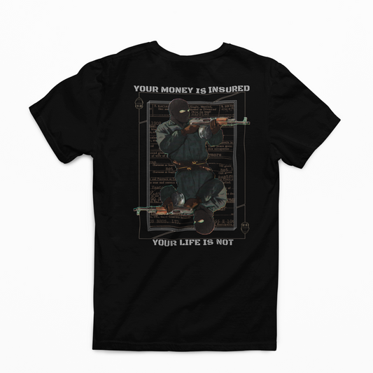 YOUR MONEY T-Shirt